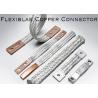 Buy cheap Customized All Series Flexible Copper Connector , Braided Flex Connectors For from wholesalers