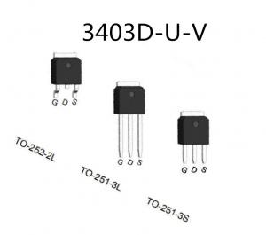 China Linear Power Mos Field Effect Transistor Vertical Structure 3403D-U-V wholesale